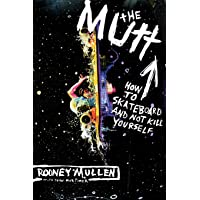 Los mejores  - The Mutt: How to Skateboard and Not Kill Yourself